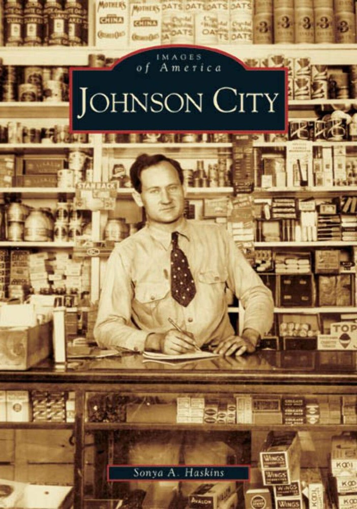 NEW Arcadia Publishing Johnson City, TN 9780738518053 Images of America Trade Pa
