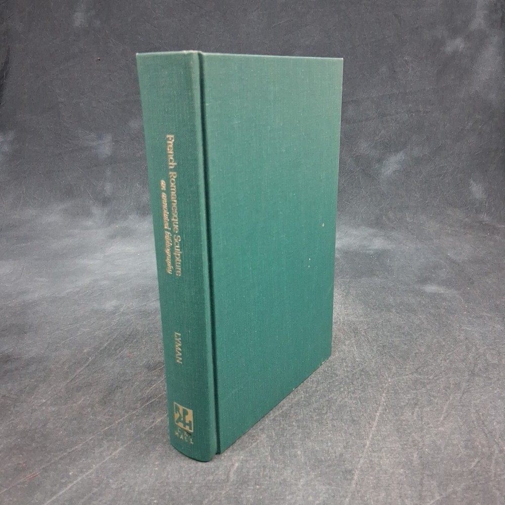 French Romanesque Sculpture Annotated Bibliography Lyman HC Art History