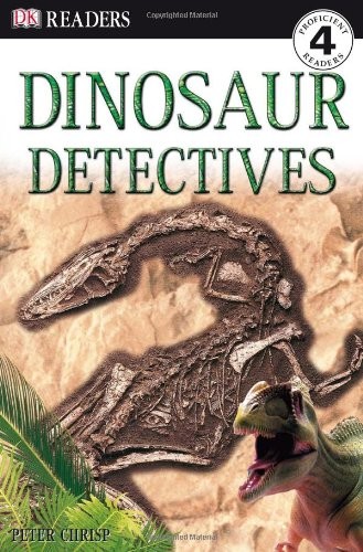 Dinosaur Detectives (DK Reader - Leve..., Chrisp, Peter