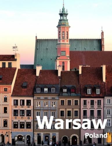 Warsaw Poland: Coffee Table Photography Travel Pictur Album Of A Polish City ...