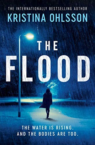 The Flood (Bergman & Recht 6) by Ohlsson, Kristina Book The Fast Free ShippingFREE US DELIVERY | ISBN: 1471169936 | Quality Books