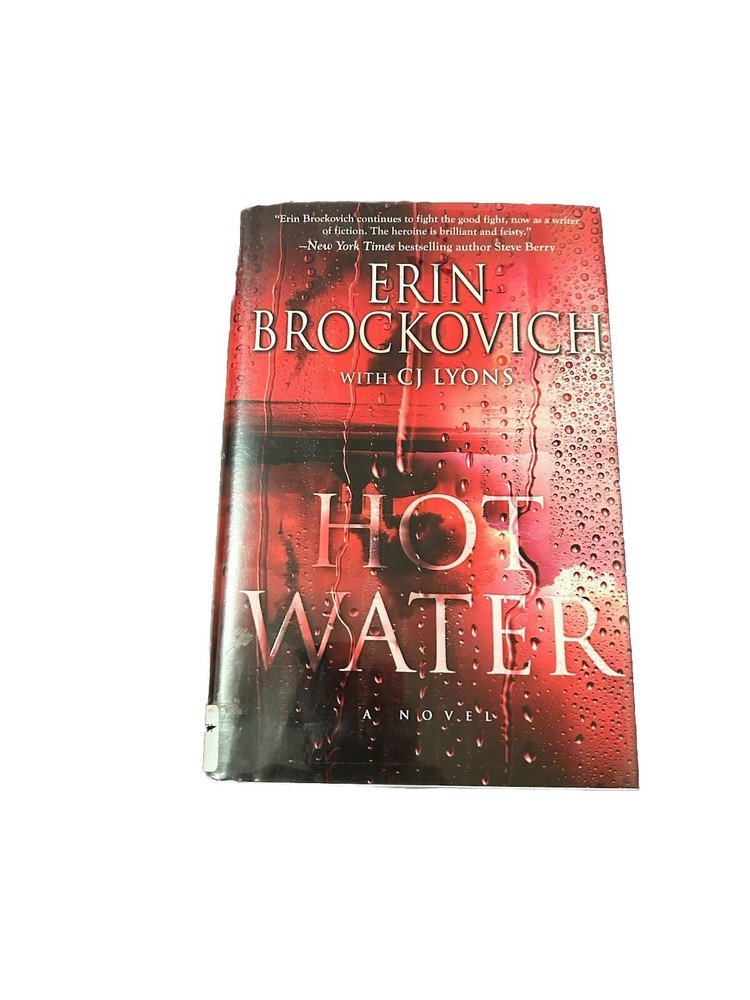 Hot Water Erin Brockovich C. J. Lyons Hardcover First Edition Thriller Mystery