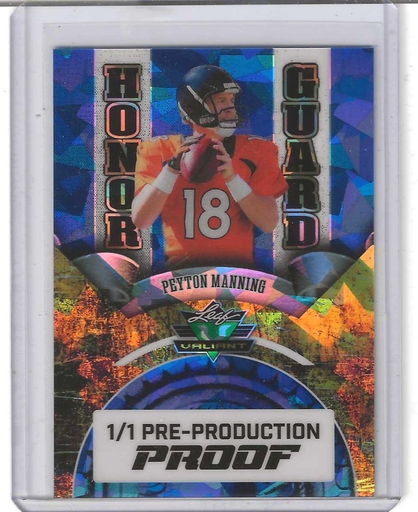 2025 Leaf Valiant Peyton Manning Blue Ice  1/1 Pre-Production Proof (Broncos)
