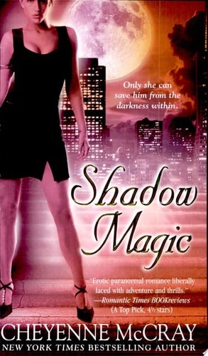 Shadow Magic (Magic Series, Book 4) by McCray, Cheyenne, Good Book