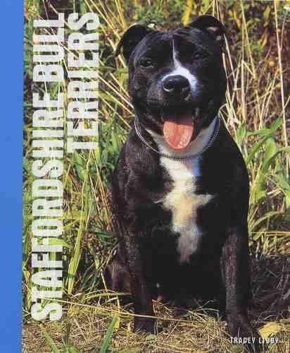 Staffordshire Bull Terriers by Tracie Libby Hardback Book The Fast Free ShippingFREE US DELIVERY | ISBN: 1842861549 | Quality Books