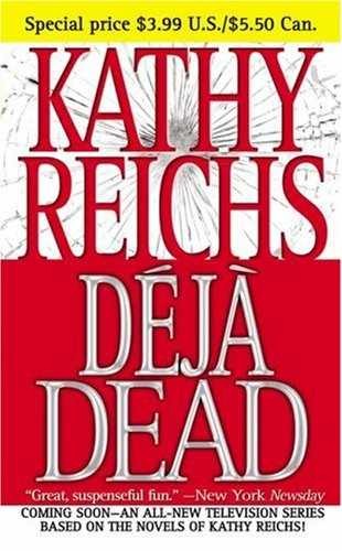 Deja Dead - Paperback, by Reichs Kathy - Very Good j