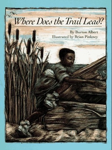 Where Does the Trail Lead, Albert, Burton