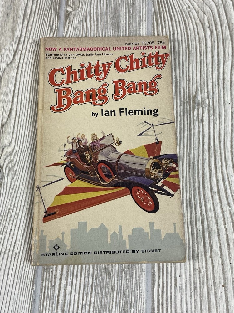 Chitty Chitty Bang Bang 1968 PB Ian Fleming Signet T3705 Movie Dick Van Dyke