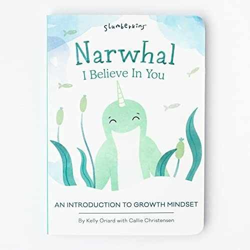 Narwhal, I Believe in You: - Board book, by Kelly Oriard; Callie - Very Good x