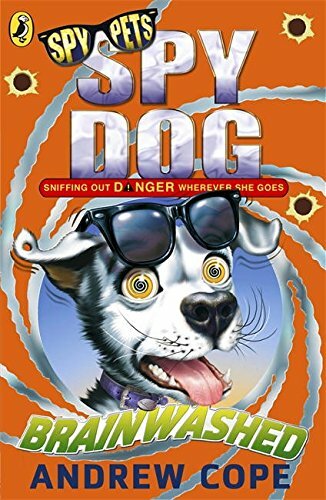 Spy Dog: Brainwashed By Andrew Cope