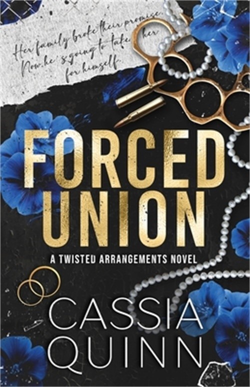 Forced Union: A Billionaire Forced Marriage Romance (Paperback or Softback)