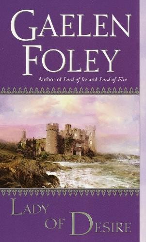 Lady of Desire: 4 (Knight Miscellany), Foley, Gaelen