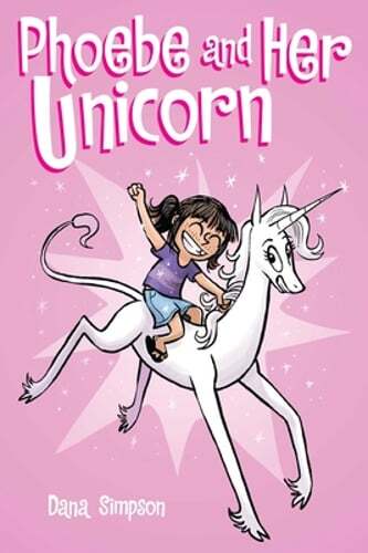 Phoebe and Her Unicorn: Volume 1 by Dana Simpson: Used
