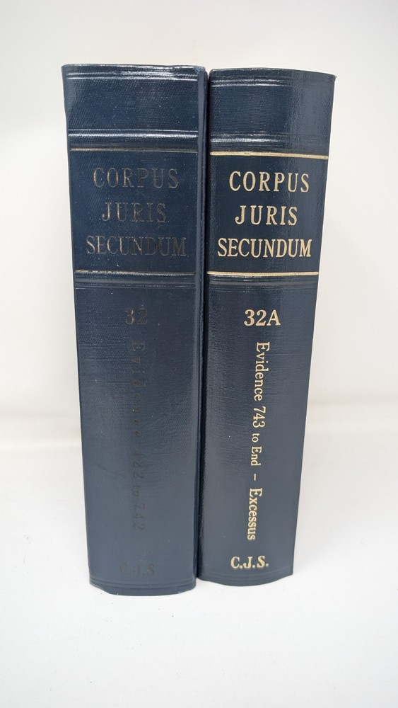 Corpus Juris Secundum - Volumes 32 & 32A Evidence 422-742, 743-End CJS Law