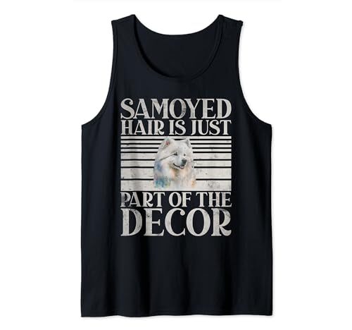Samoyed Hair Decor Themed Dog Lover Tank Top  