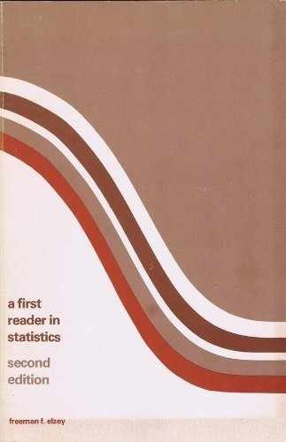 A First Reader in Statistics - Paperback, by Elzey Freeman F. - Acceptable