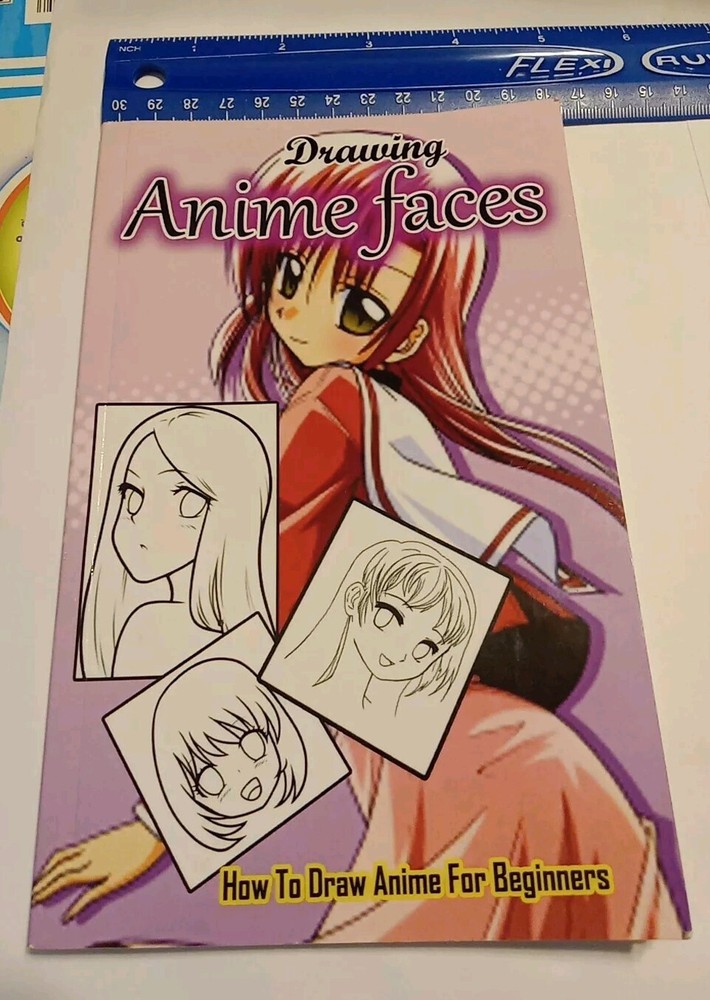 Drawing Anime Faces: How to Draw Anime for Beginners : Drawing Anime and Manga