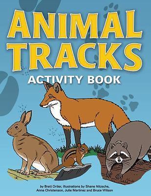 Animal Tracks Activity Book (Color and Learn), USED-Very Good, Ortler, Brett