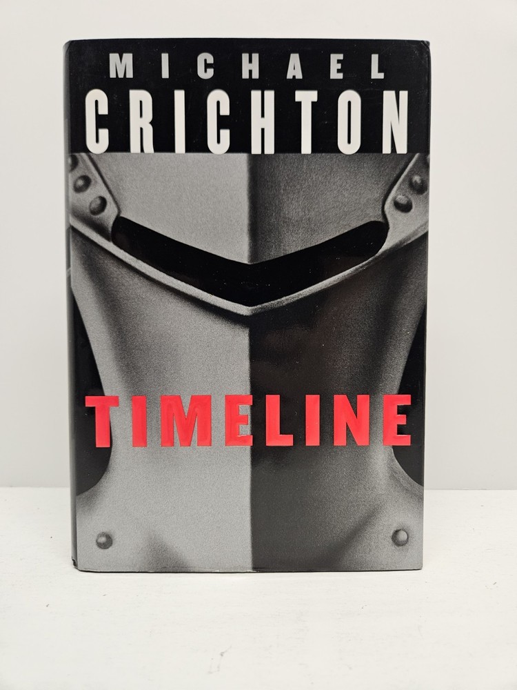 Timeline Michael Crichton First Trade Edition Hard Cover Dust Jacket 1999