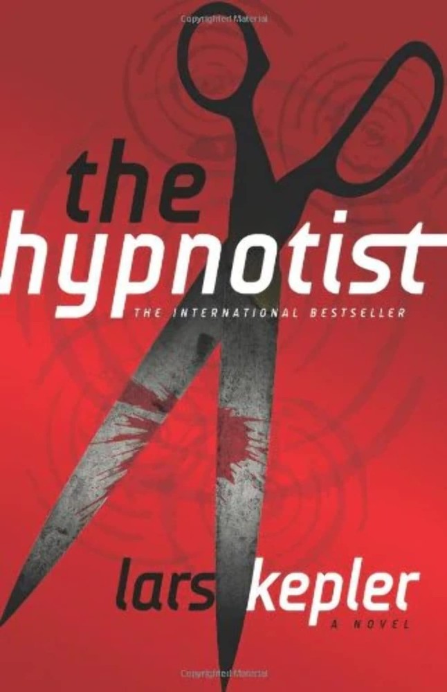 The Hypnotist: A Novel (Detective Inspector Joona Linna) by Lars Kepler
