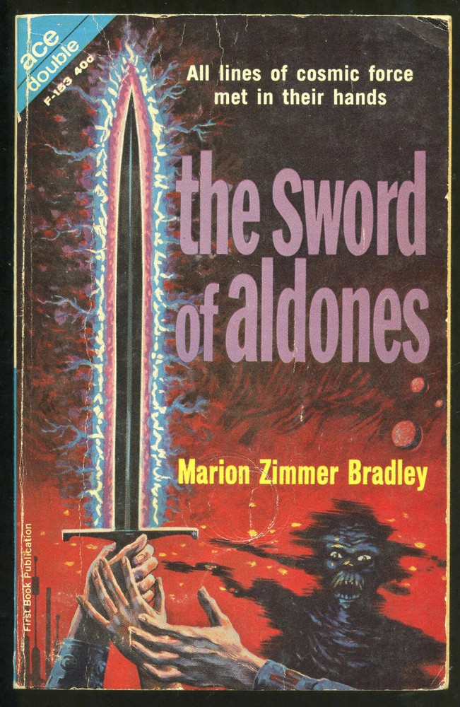Ace Double F-153: SWORD OF ALDONES/ PLANET SAVERS, both by Bradley. 1962.SIGNED