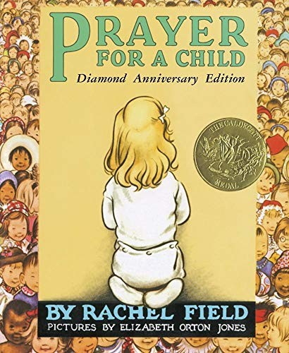 Prayer for a Child, Field, Rachel
