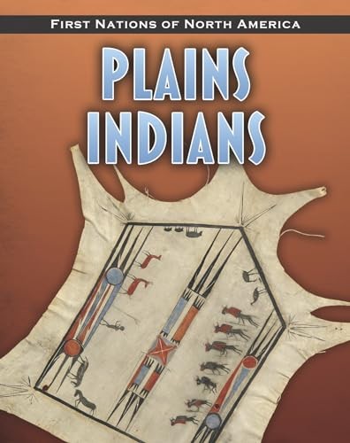 Plains Indians (First Nations of North America) - Paperback - VERY GOOD
