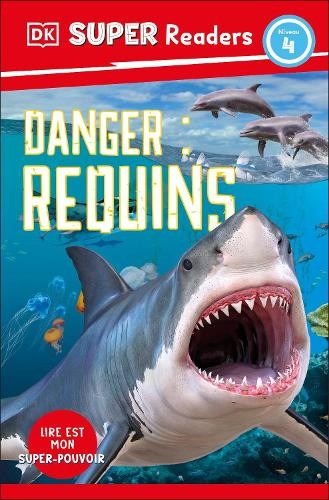 DK Super Readers Level 4 French Translation Shark Attack - Danger :  (Paperback)Another great item from Rarewaves USA | Free delivery!