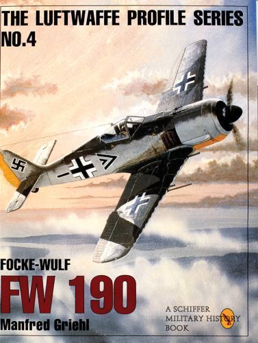 Focke-Wulf Fw 190, Paperback by Griehl, Manfred, Brand New, Free shipping in ...