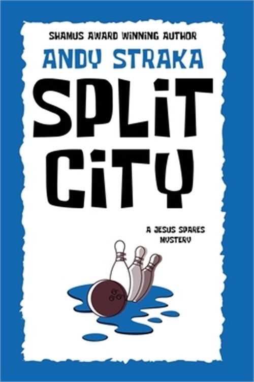 Split City: A Jesus Spares Mystery (Paperback or Softback)