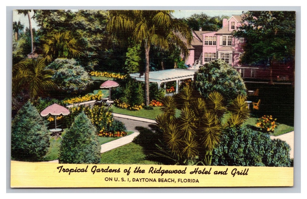 Daytona Beach FL Tropical Gardens Ridgewood Hotel and Grill Linen Postcard