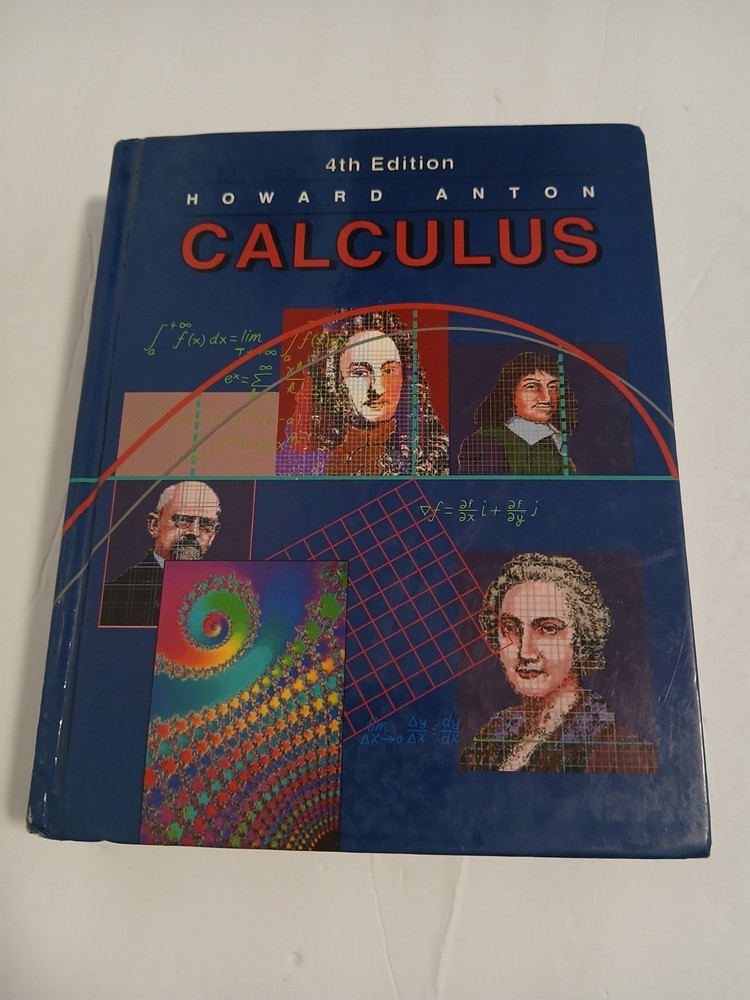 Calculus With Analytic Geometry 4Th Edition  by Howard Anton 1992, Hardcover