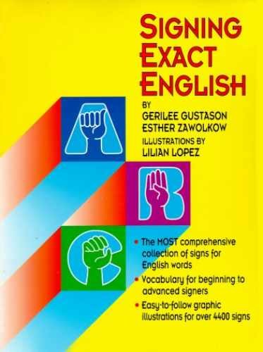 Signing Exact English - Paperback, by Gustason Gerilee; Zawolkow - Acceptable
