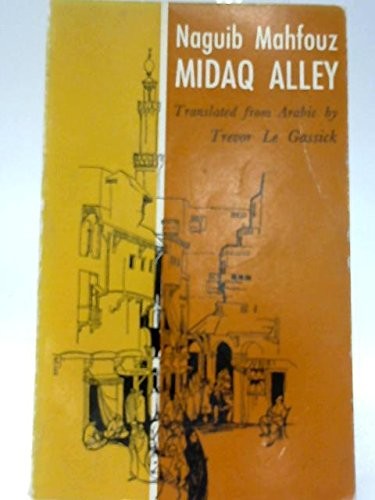 Midaq Alley by Mahfuz, Najib