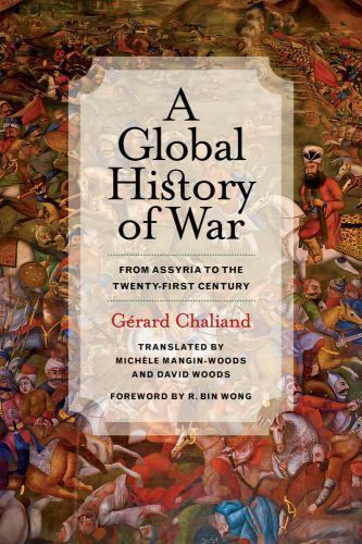 Global History of War: From Assyria - Paperback, by Chaliand Gérard
