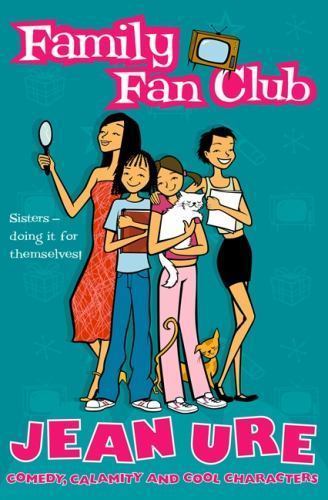 Family Fan Club, Paperback by Ure, Jean; Donnelly, Karen (ILT), Like New Used...