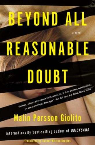 Beyond All Reasonable Doubt by Malin Persson Giolito: Used