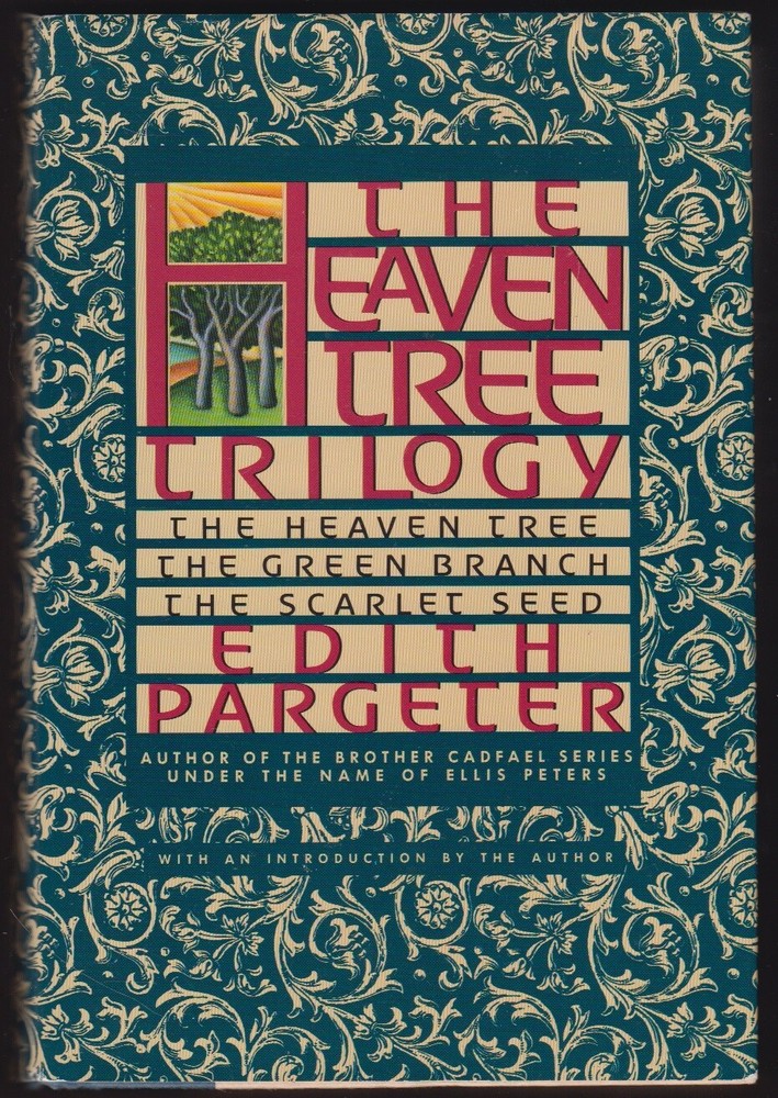 THE HEAVEN TREE TRILOGY Edith Pargeter Warner Books 1993 hardcover LIKE NEW