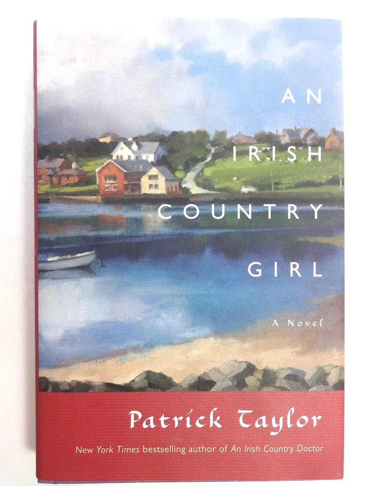An Irish Country Girl: A Novel (Irish Country Books)