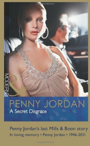 Secret Disgrace (Mills & Boon Modern) By Penny Jordan