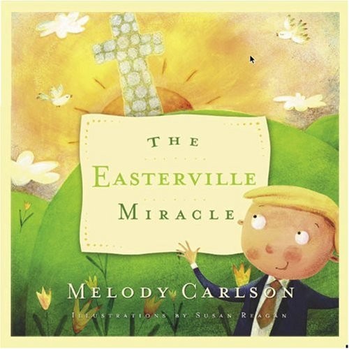 The Easterville Miracle, Carlson, Melody