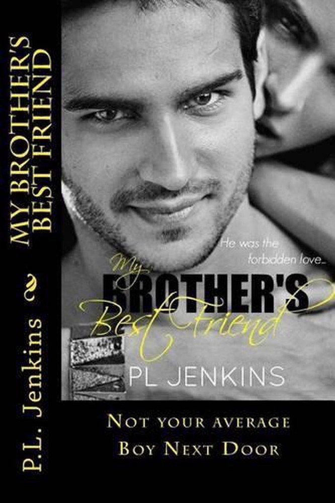My Brother's Best Friend by P.L. Jenkins (English) Paperback Book