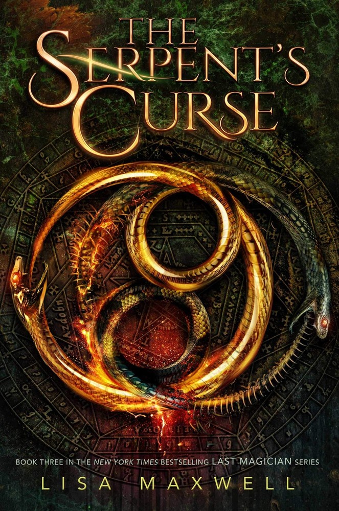 The Serpent's Curse (3) (The Last Magician) by Maxwell