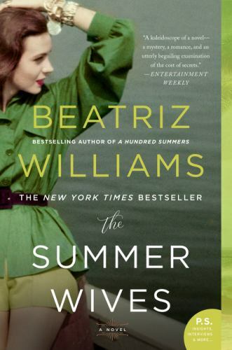 Summer Wives : A Novel by Beatriz Williams (2019, Trade Paperback)