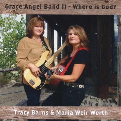 TRACY BARNS GRACE ANGEL BAND II WHERE IS GOD Christian Gospel Music CD