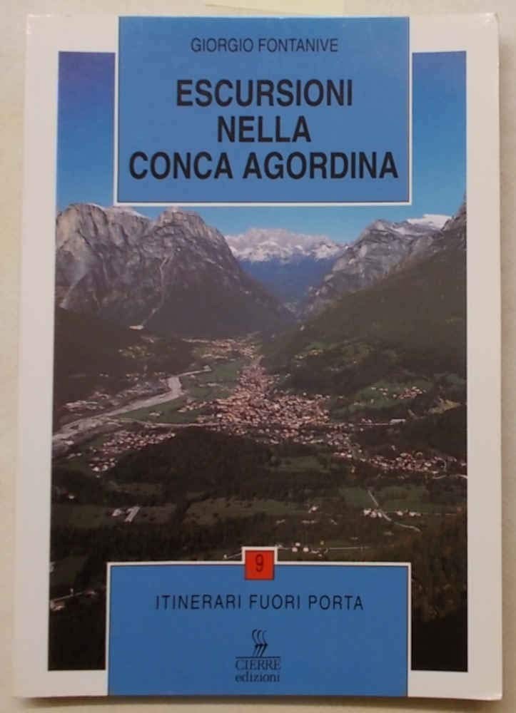 Giorgio Fontanive Escursioni ad Agordo e nella Conca Agordina (Paperback)Another great item from Rarewaves USA | Free delivery!