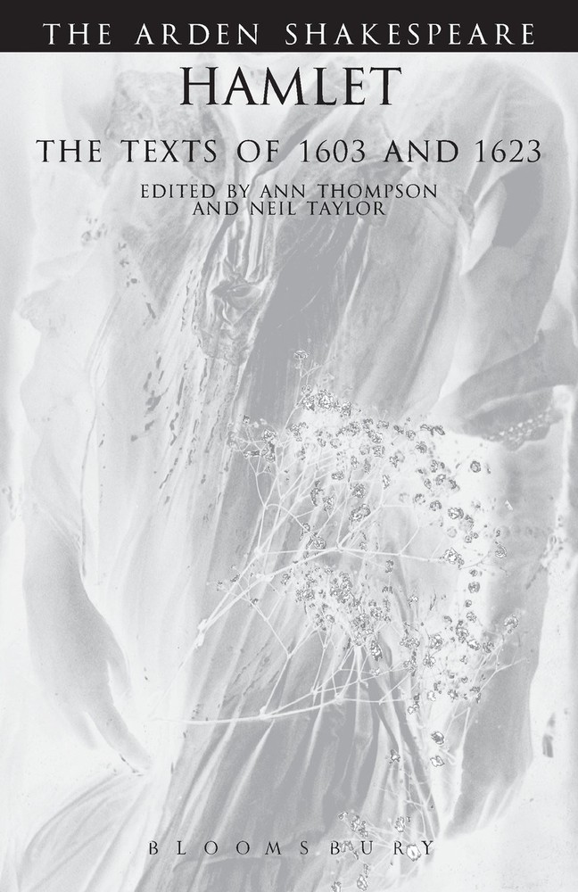 Hamlet: The Texts of 1603 and 1623: Third Series (Arden Shakespeare) - paper...