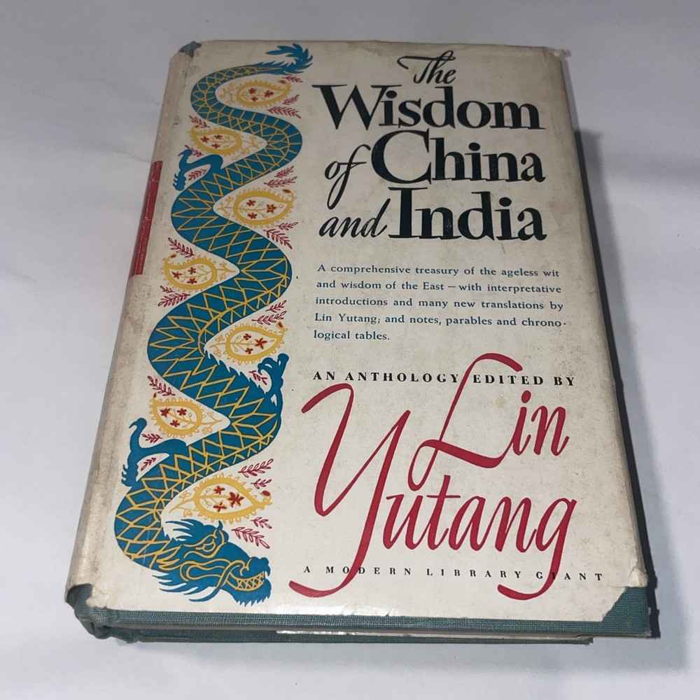 The Wisdom of China and India 1st First Ed Lin Yutang  HC/DJ 1942
