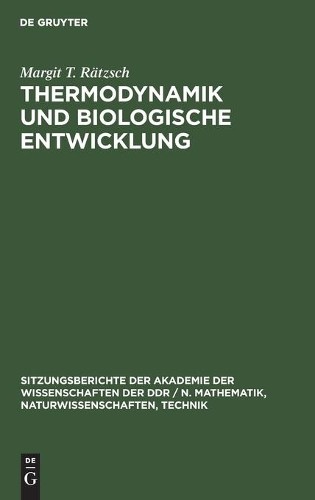 Margit T Rätzsch Thermodynamik Und Biologische Entwicklung (Hardback)