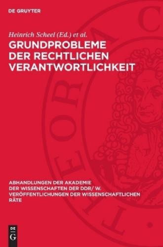 Grundprobleme Der Rechtlichen Verantwortlichkeit (Hardback)